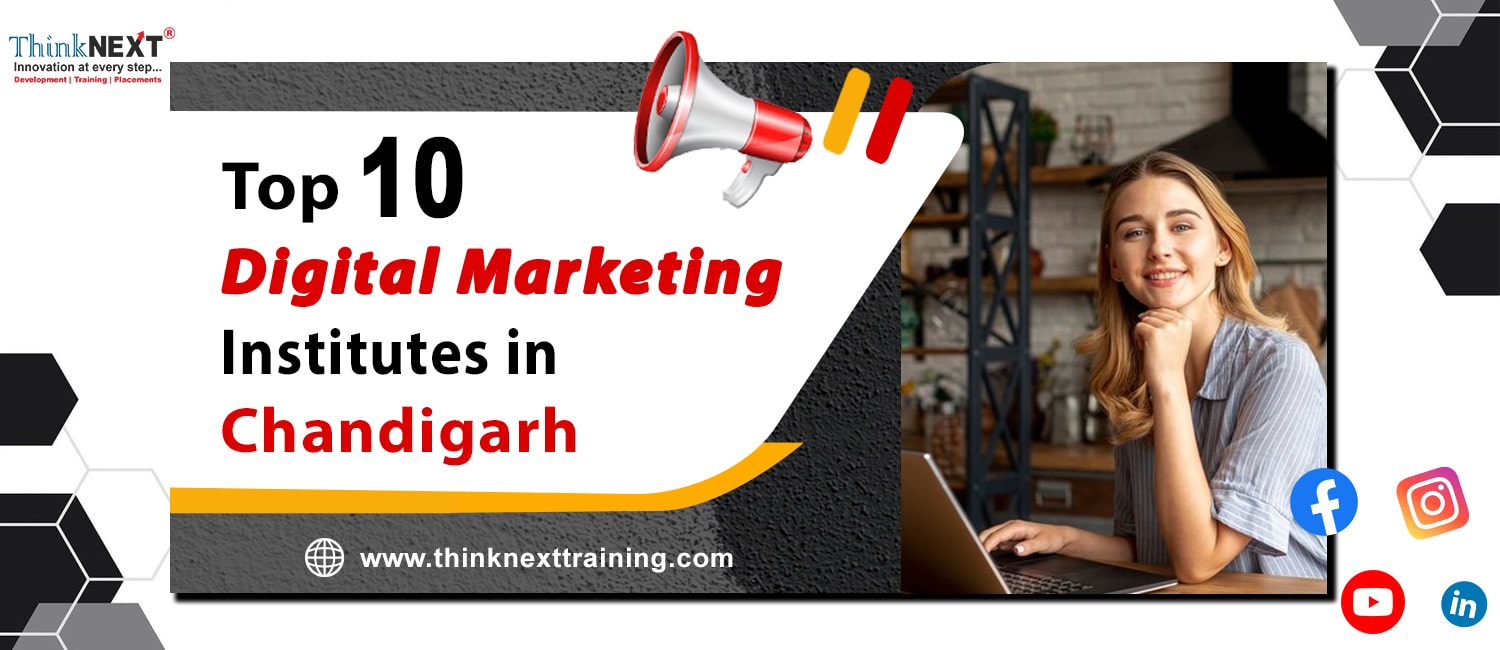 Top 10 Digital Marketing Institutes In Chandigarh