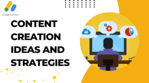 content creation ideas and strategies