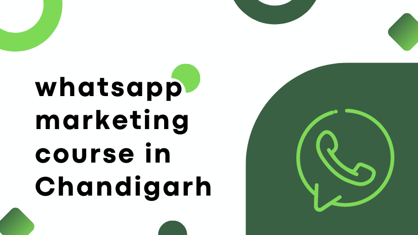 whatsapp marketing course in Chandigarh