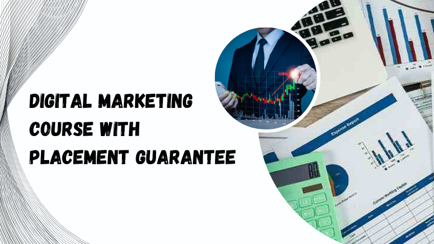 digital marketing course with placement guarantee