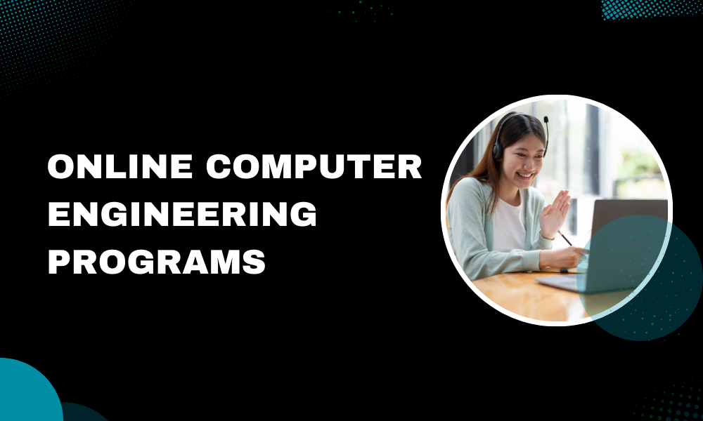 online computer engineering programs